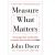 John Doerr – Measure What Matters